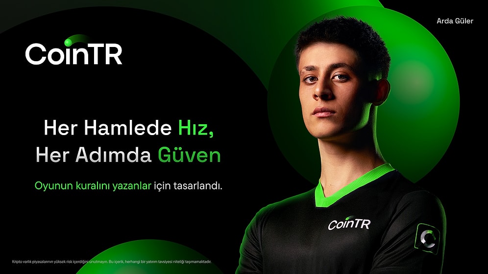 CoinTR’den Büyük Transfer: Arda Güler Markanın Yüzü Oldu!