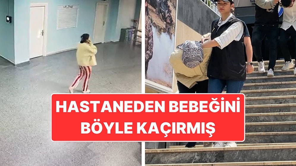Annenin İfadesi Ortaya Çıktı: Bebeğini Hastaneden Kaçırarak Ölüme Terk Etmişti