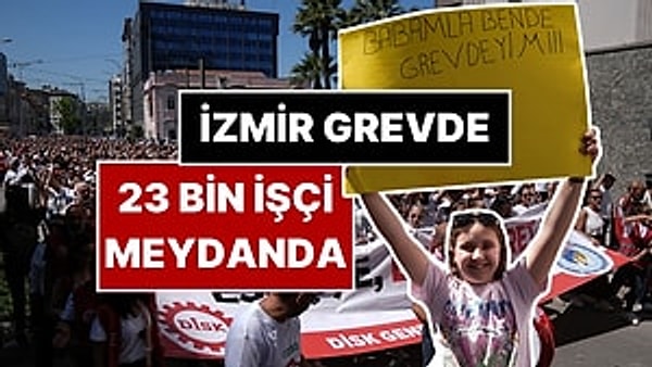 İzmir Büyükşehir Belediyesi'ne bağlı İZELMAN, İZENERJİ ve Egeşehir şirketlerinde çalışan yaklaşık 23 bin işçi, toplu iş sözleşmesindeki anlaşmazlık nedeniyle başlattığı grevi sürdürüyo