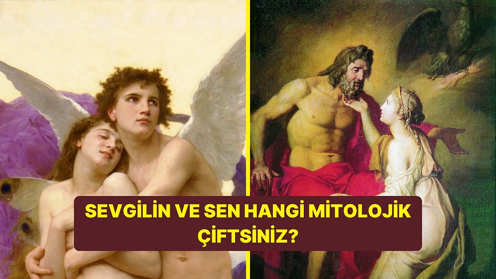 Sevgilin ve Sen Hangi Mitolojik Çiftsiniz?