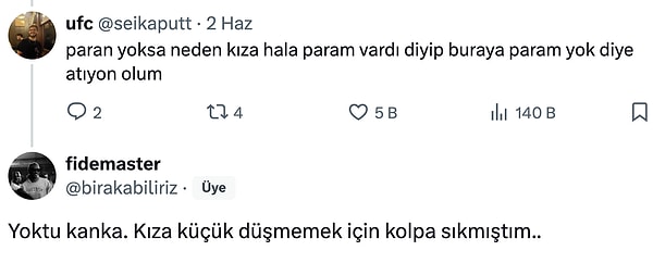 Tabii neden yalan söylediğini şöyle açıkladı...
