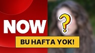 Bayram Arası Veren İlk Dizi Belli Oldu: NOW'ın Sevilen Dizisi Bu Hafta Yayınlanmayacak!