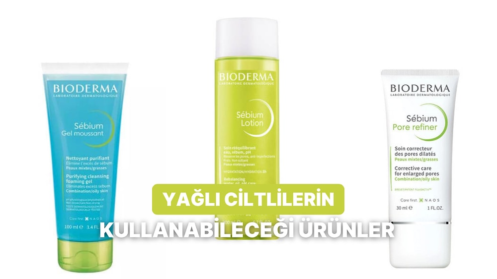 Karma, Yağlı ve Sivilce Eğilimli Ciltler: Cildin Sebum Dengesini Düzenlemeye Yardımcı Sébium Serisiyle Tanışın