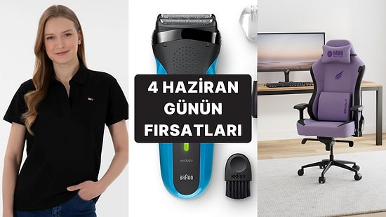 Bugün İndirimde Neler Var? Oyuncu Koltuklarından Tıraş Makinelerine 4 Haziran 2025 Günün Fırsatları