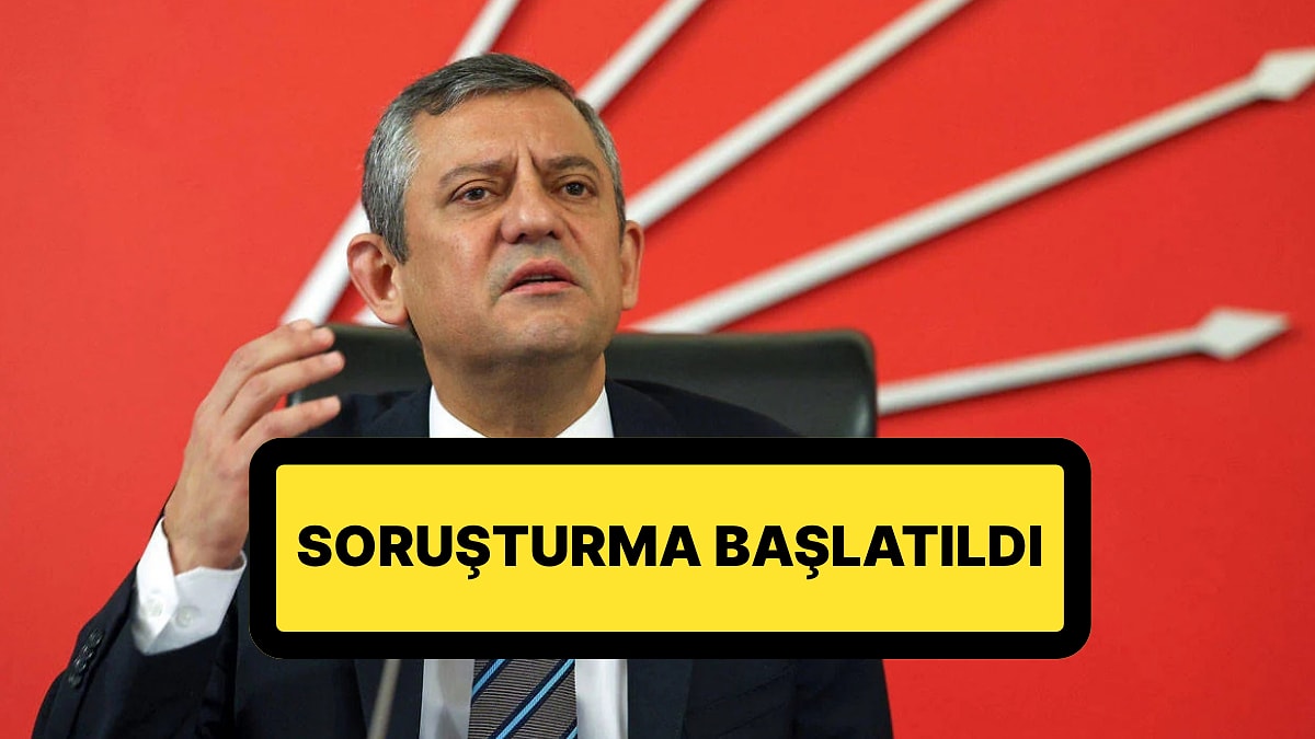 CHP Genel Başkanı Özgür Özel Hakkında Soruşturma Başlatıldı: İlk Açıklama Adalet Bakanı Yılmaz Tunç&apos;tan Geldi