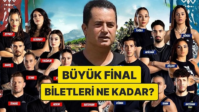 Bilet Fiyatları Ortaya Çıktı! Survivor 2025'in Final Tarihi Belli Oldu!