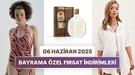 Bayram Fırsat İndirimlerinde Hangi Markalar Var? 6 Haziran 2025