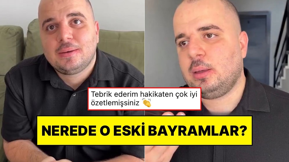 Bir İçerik Üreticisi Günümüzde Bayramların Nasıl Geçtiğini Parodileştirerek Eski Günleri Özletti