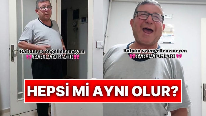 Babalar ve Tatlı Krizleri: Bir İçerik Üreticisi Babasının Evde Tatlı Olduğunu Duyunca Verdiği Tepkiyi Paylaştı