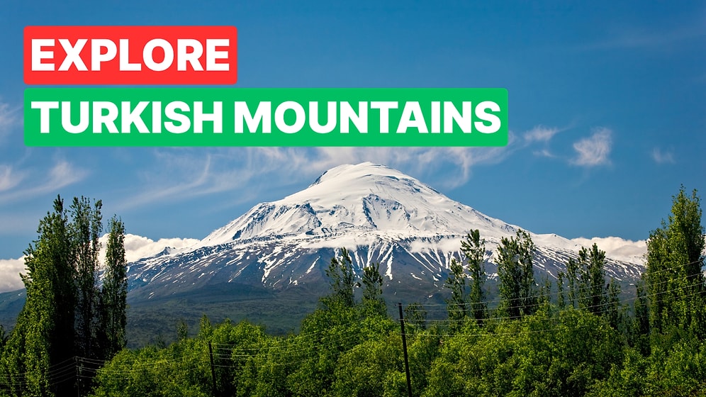 A Guide to Turkey’s Most Beautiful Mountains for Travelers and Hikers