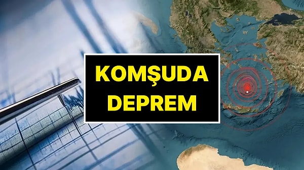 Yunanistan'da meydana gelen 5.2 büyüklüğündeki deprem Türkiye'den hissedildi.