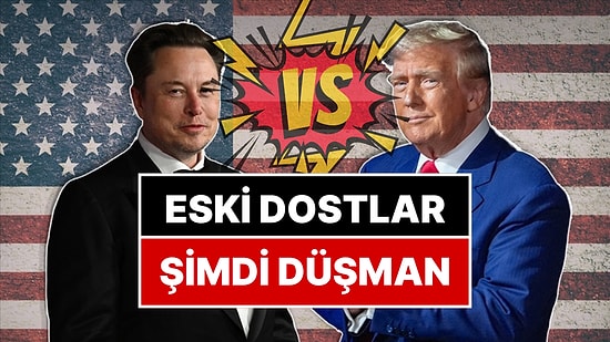 Donald Trump: "Elon Musk Büyük Bir Uyuşturucu Bağımlısı"