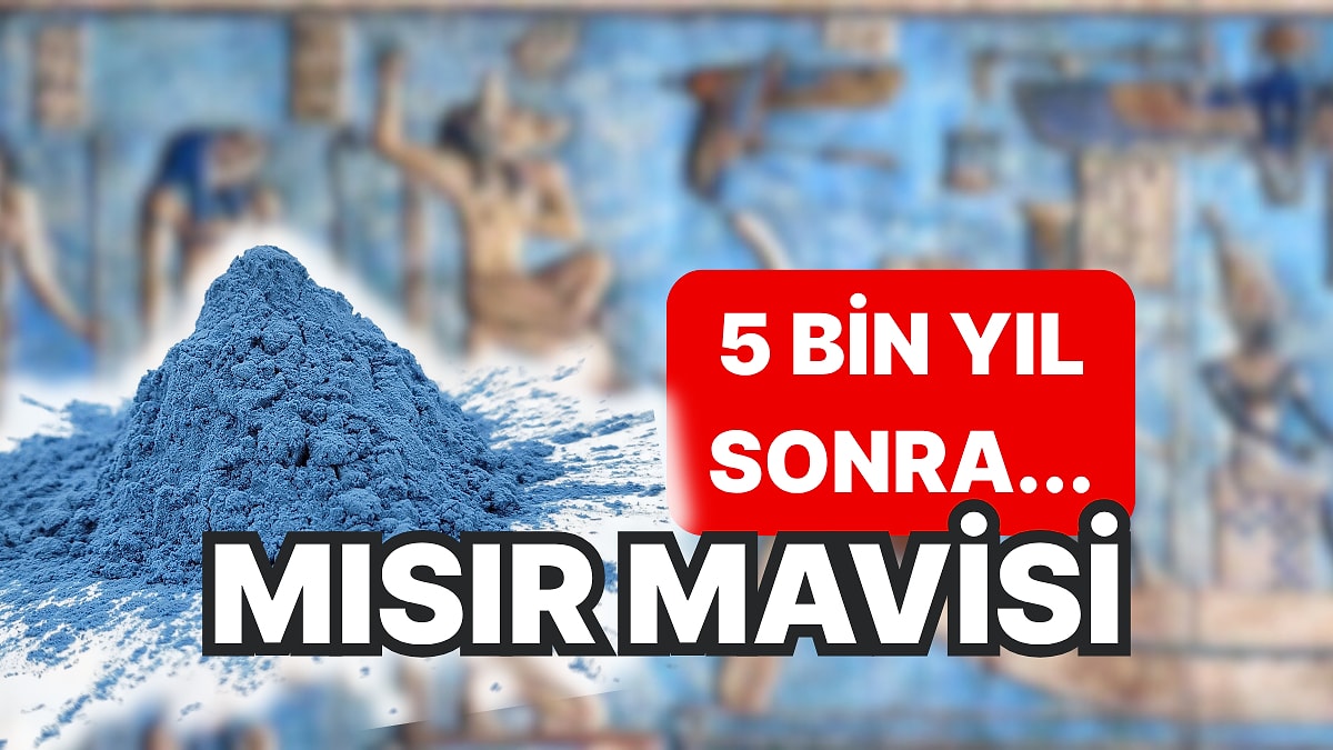Antik Mısır’ın Kayıp Rengi Mısır Mavisi 5 Bin Yıl Sonra Yeniden Keşfedildi!