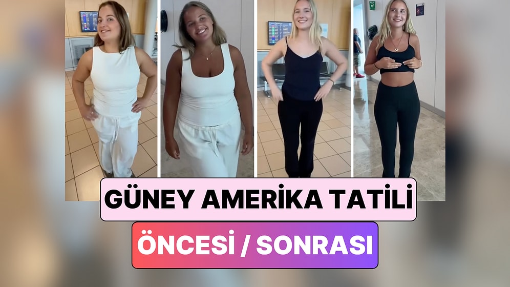 Meksika ve Brezilya'da Tatil Yaptıktan Sonra Ülkesine Dönen Arkadaşlar Yaşadıkları Değişimi Paylaştı