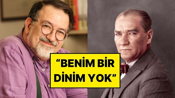 Tarihçi Murat Bardakçı: “Atatürk’ün ‘Benim Bir Dinim Yok’ Diye Bir Sözü Var”