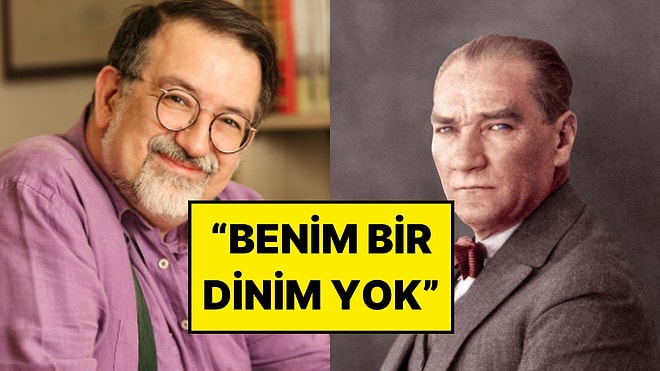 Tarihçi Murat Bardakçı: “Atatürk’ün ‘Benim Bir Dinim Yok’ Diye Bir Sözü Var”