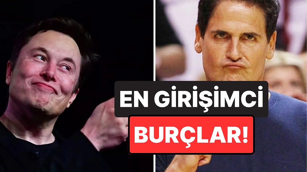 Başarı Tutkuları Sayesinde En Güçlü Girişimcilik Ruhuna Sahip Burçlar