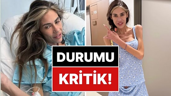 Gece Fenalaştı: 29 Kiloya Düşen Nihal Candan Yeniden Yoğun Bakıma Kaldırıldı!