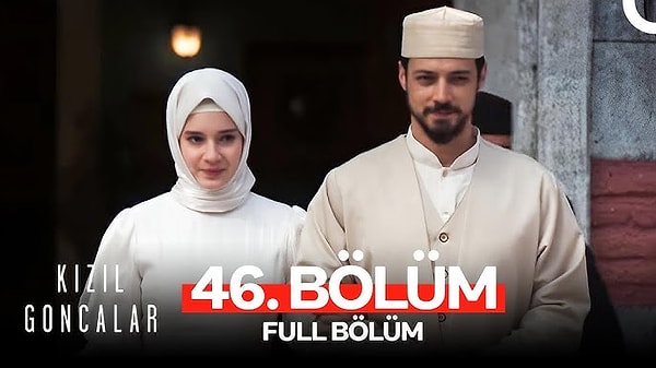 Fenomen dizi Kızıl Goncalar, 46 bölümüyle final yapmıştı. Görseli