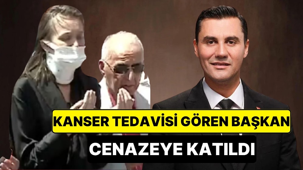 Kanser Tedavisi Gören Şehzadeler Belediye Başkanı Gülşah Durbay Ferdi Zeyrek'in Cenazesine Katıldı