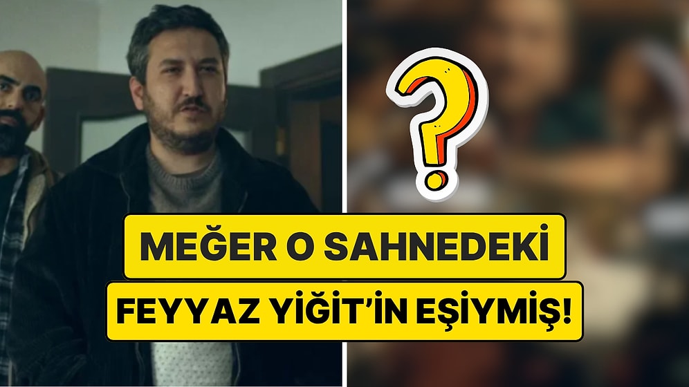 Gibi'nin Finalinde Feyyaz Yiğit'in Eşinin de Oynadığı Ortaya Çıktı!
