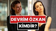 Devrim Özkan Kimdir? Devrim Özkan Kaç Yaşında ve Aslen Nereli? Hangi Film ve Dizilerde Rol Aldı?