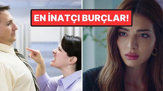 Adeta Keçi İnadı Var: İkna Edilmesi En Zor 5 Burç