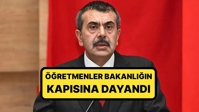 Mülakat Mağduru Öğretmenler Soluğu Bakanlığın Kapısında Aldı: Bakan Yusuf Tekin'in İstifasını Talep Ettiler