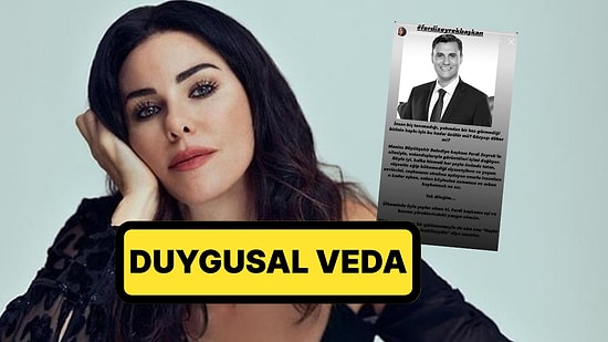 Defne Samyeli'den Hayatını Kaybeden Ferdi Zeyrek'e Duygusal Paylaşım: "Tek Dileğim..."