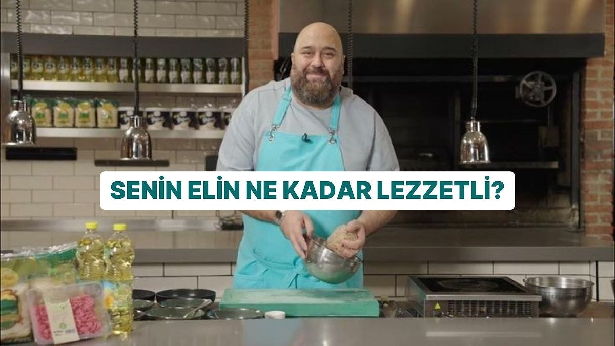 Senin Elin Ne Kadar Lezzetli?