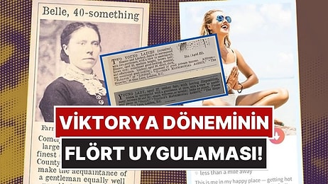 Tinder’dan Önce de Vardı: Viktorya Dönemi’nin Flört Uygulamalarını Aratmayan Aşk İlanları