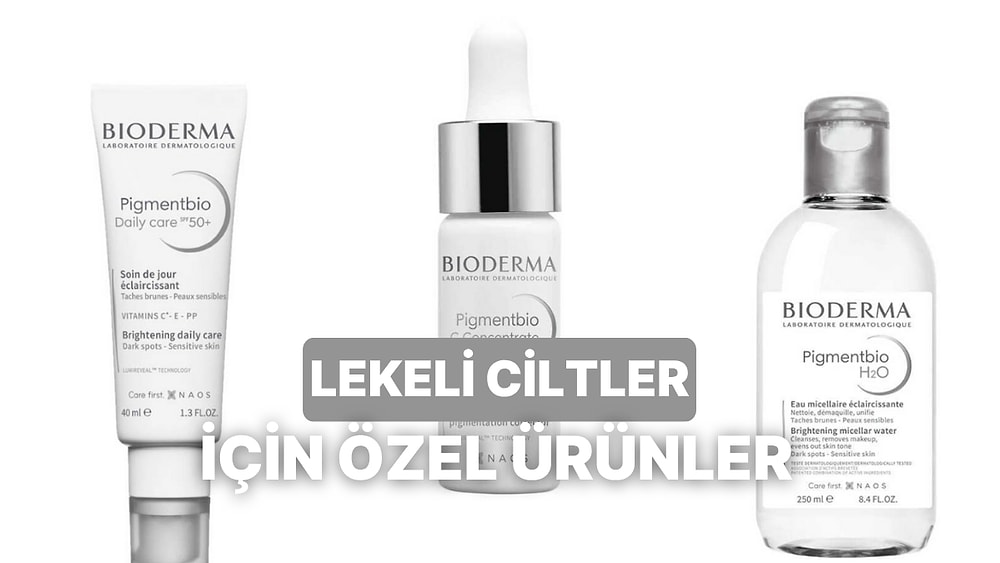 Lekeli Cilt Görünümüne Veda Ediyoruz: Daha Eşit ve Aydınlık Bir Cilt Tonu İçin Pigmentbio Serisiyle Tanışın!