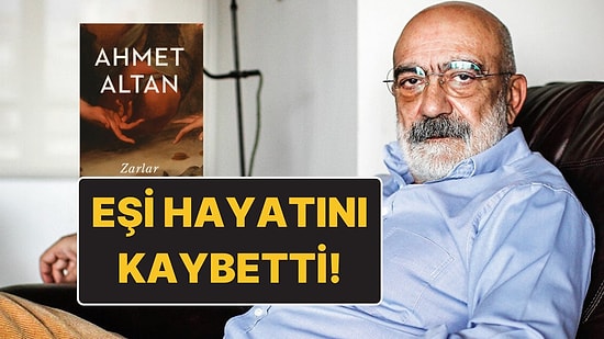 Yazar Ahmet Altan’ın Acı Günü: Eşi Gülnur Altan Hayatını Kaybetti