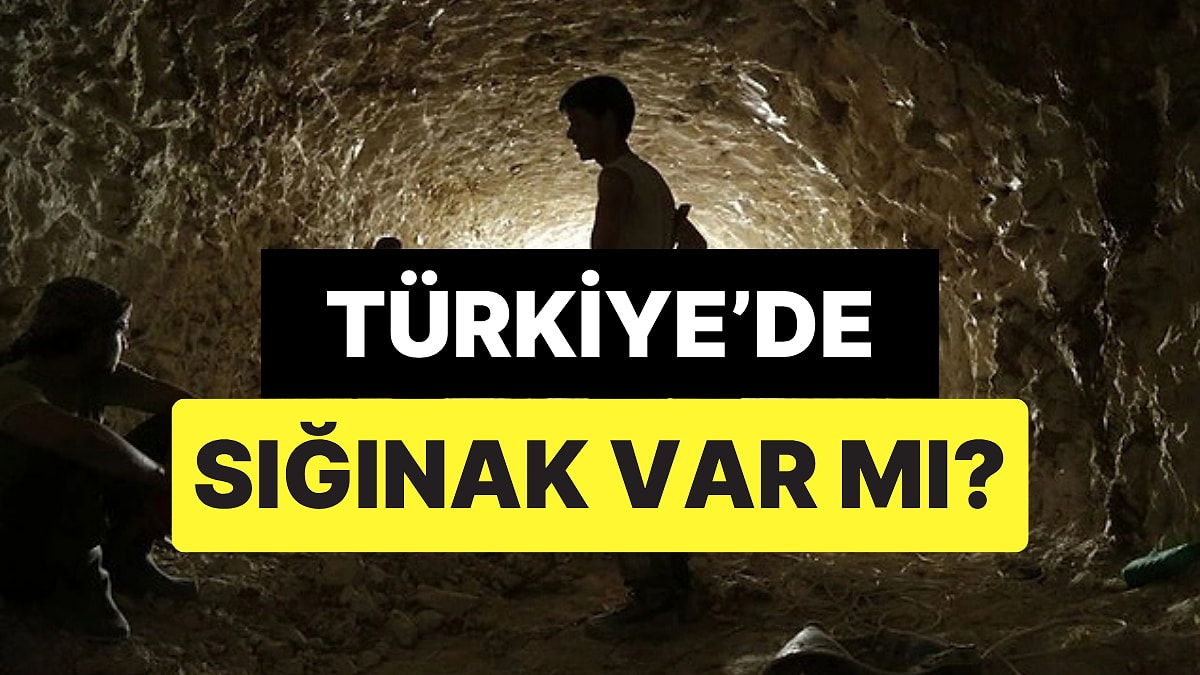 Türkiye&apos;de Sığınak Var mı? Savaş Anında Nereye Sığınılır?