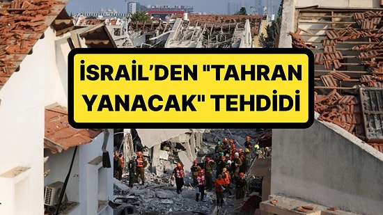 Saldırılar Türkiye Sınırına 32 Kilometre Yaklaştı! İsrail'den Yeni Saldırı Duyurusu: "Tahran Yanacak"