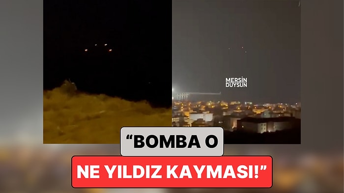 Yıldız Kayması Sandılar: İran'ın İsrail'e Attığı Füzeler Hatay ve Mersin Semalarında Görüntülendi