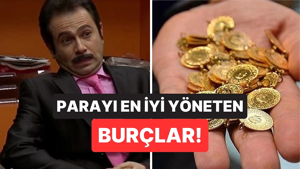 Parayı En İyi Yöneten Burçlar Açıklandı: Cüzdanına Sahip Çıkmayı En İyi Bilenler Onlar!