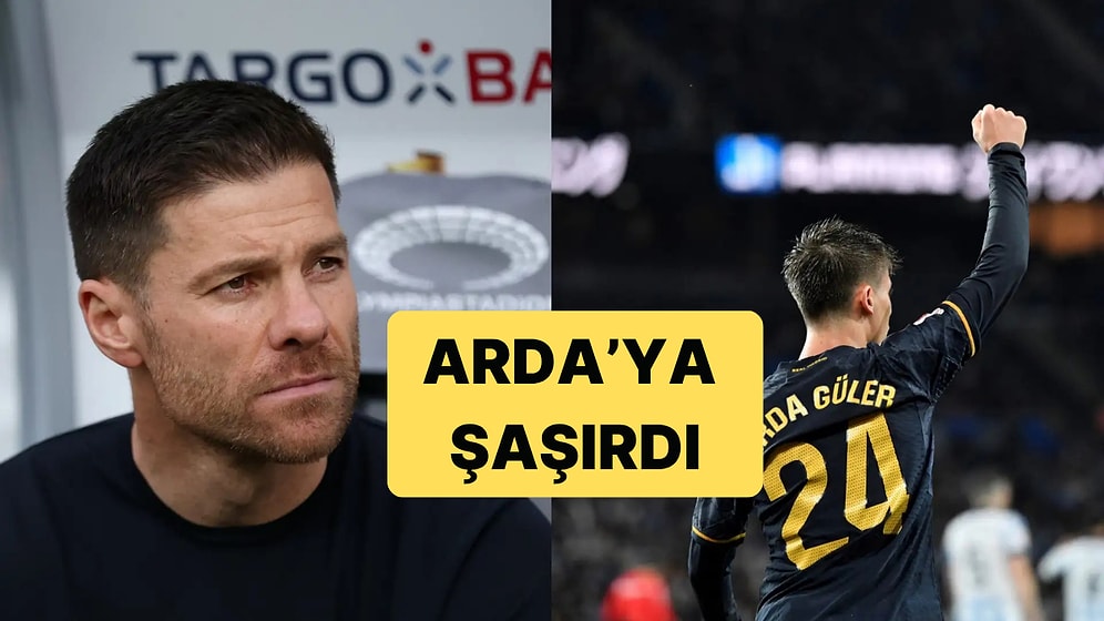Arda Güler'i Gören Xabi Alonso Şaşkınlığını Gizleyemedi