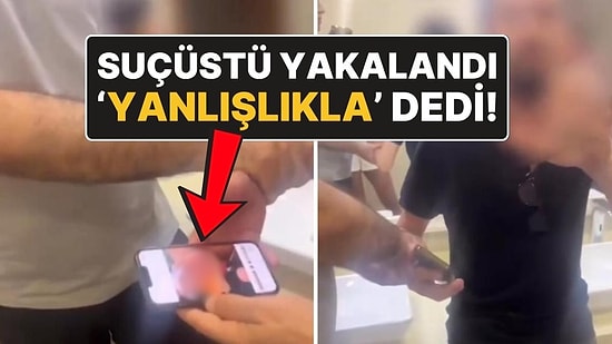 AVM'de Kadınlar Tuvaletine Girip Video Çeken Kişinin Savunması: "Yanlışlıkla Girdim!"
