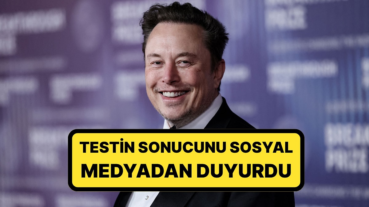 Milyarder İş İnsanı Elon Musk, Uyuşturucu İddialarına Test Sonucu ile Yanıt Verdi