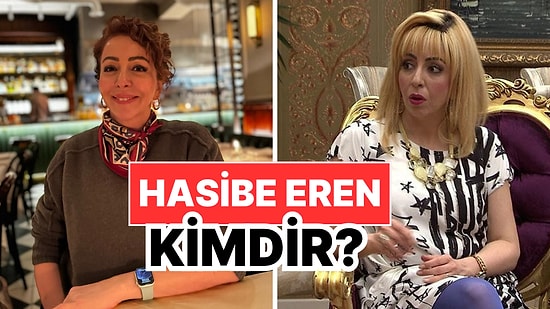 Hasibe Eren Kimdir, Kaç Yaşında? Hasibe Eren Özel Hayatı ve Kariyeri Hakkında Merak Edilenler