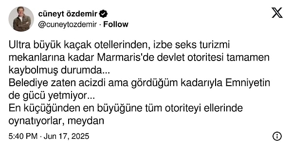 Gazeteci Cüneyt Özdemir, Marmaris’te yaşananlara yaptığı paylaşımla tepki gösterdi.