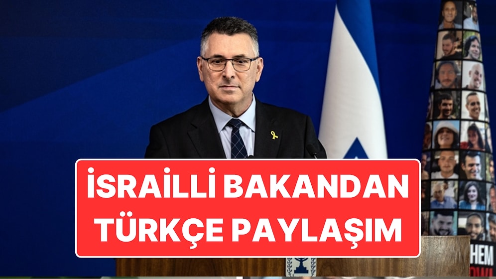İsrail Dışişleri Bakanı Gideon Saar'ın Türkçe Olarak Yaptığı "Sultan Erdoğan" Paylaşımına Dışişleri'nden Tepki