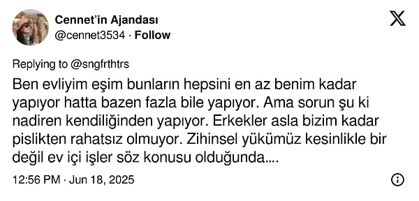 Bazı kadınlar ise eşlerinin bu işleri yaptığını söylüyor.