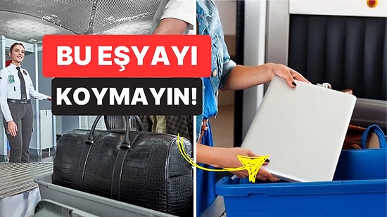 Uzmanlar Uyarıyor: Bu Eşyanızı Havalimanlarındaki Güvenlik Kutularına Koymayın