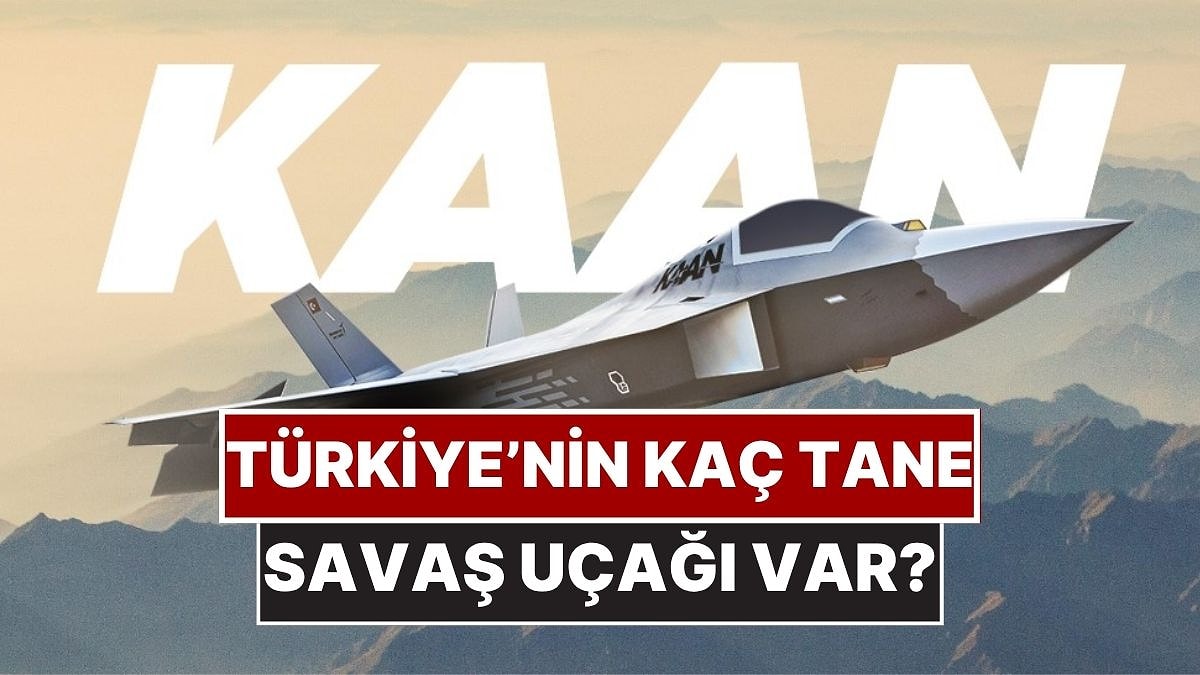Türkiye’nin Kaç Tane Savaş Uçağı Var? İran Gerilimi Gölgesinde Hava Gücü Envanterimiz