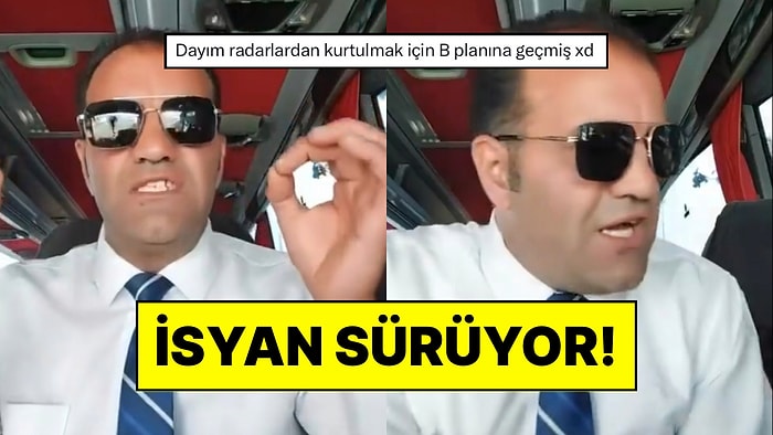 Yeni Radar Uygulamasına Sitem Eden Otobüs Şoförü: “Allah’ım Devletimizin Tuzaklarından Koru”