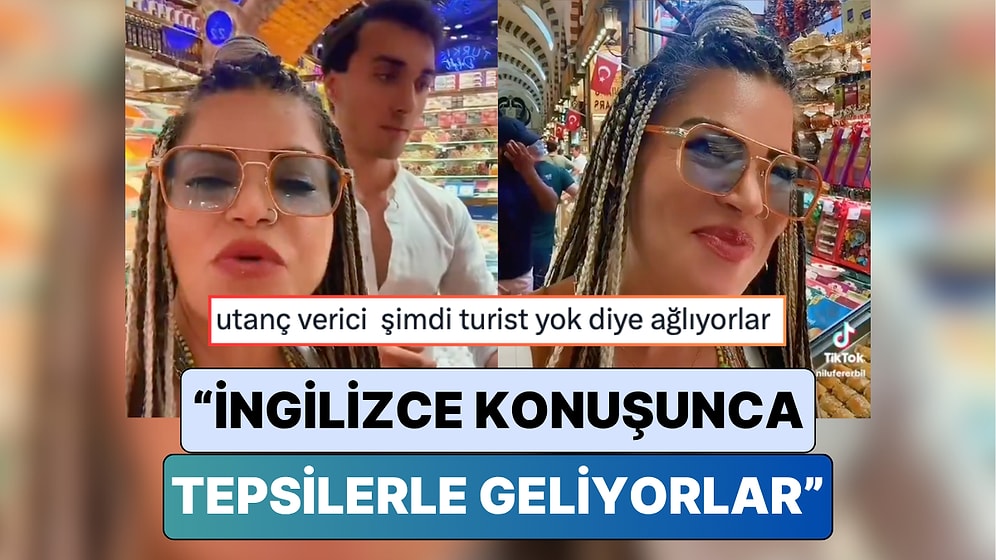 Bir Kadın Mısır Çarşısı'nda Turist Taklidi Yapıp Esnafın Tavrını Ölçtü: "İngilizce Konuşunca Tepsiler Geliyor"