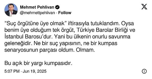 İşte, Avukat Mehmet Pehlivan'ın Tutuklama Kararını Duyurduğu O Paylaşım