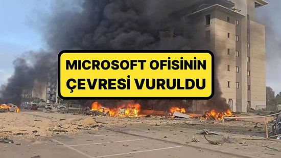 İran'dan İsrail'e Yeni Füze Saldırı: Microsoft Ofisinin Çevresi Vuruldu